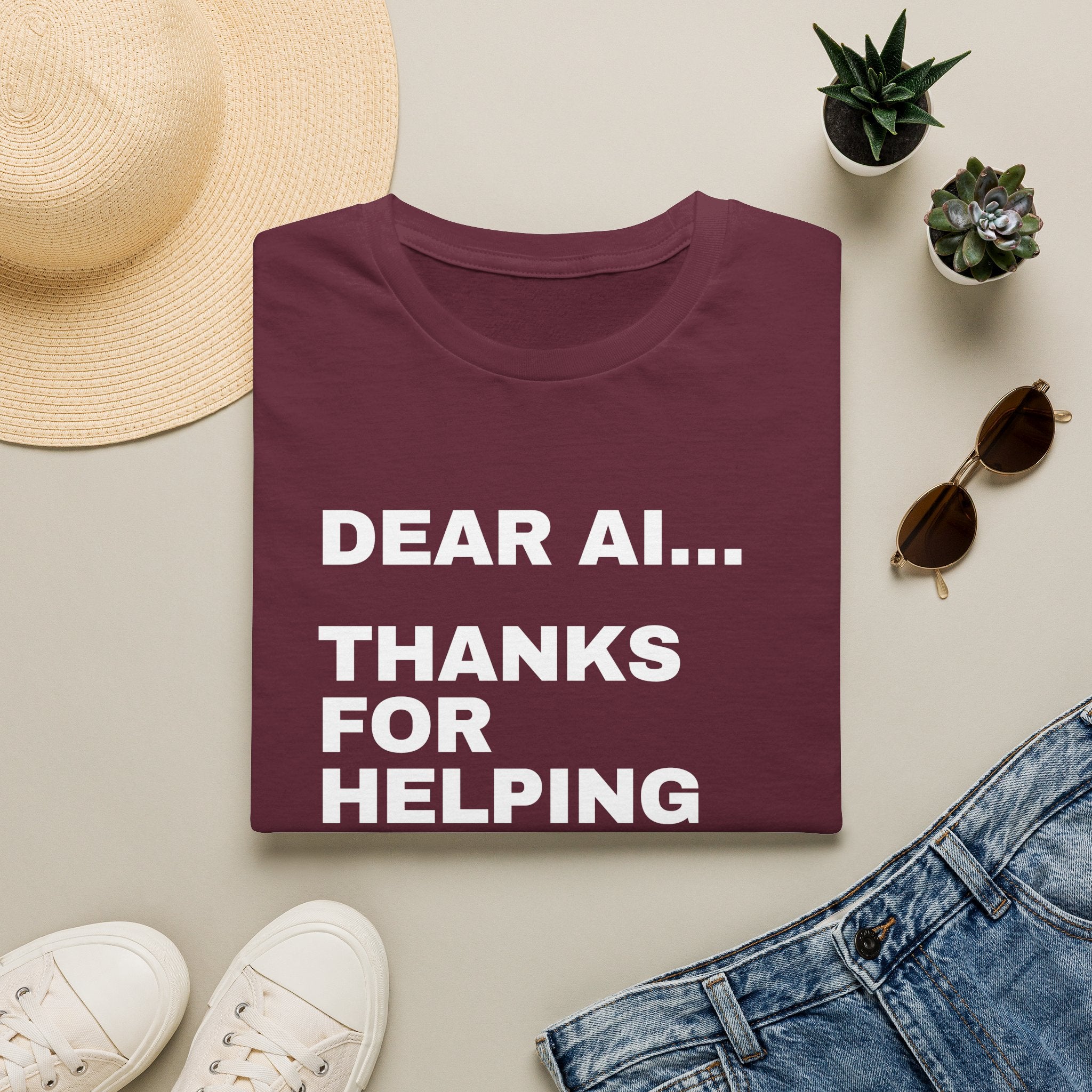 Dear AI Thanks For Helping Me Sound Smart In Meetings T-Shirt | Funny AI Gift