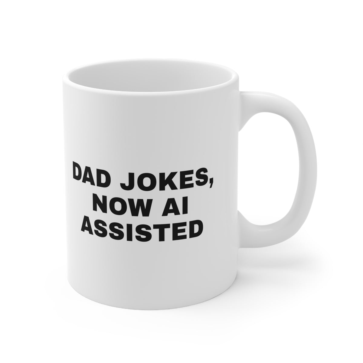 White mug printed with 'Dad jokes, now AI assisted'