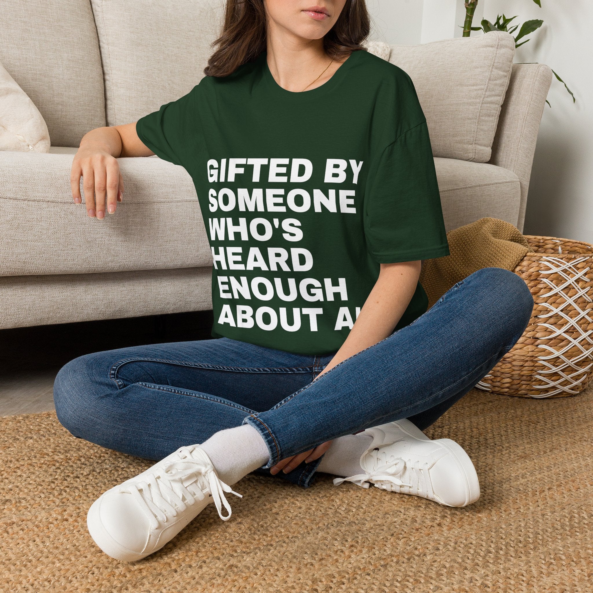 Gifted By Someone Who's Heard Enough About AI T-Shirt | Funny AI Gift