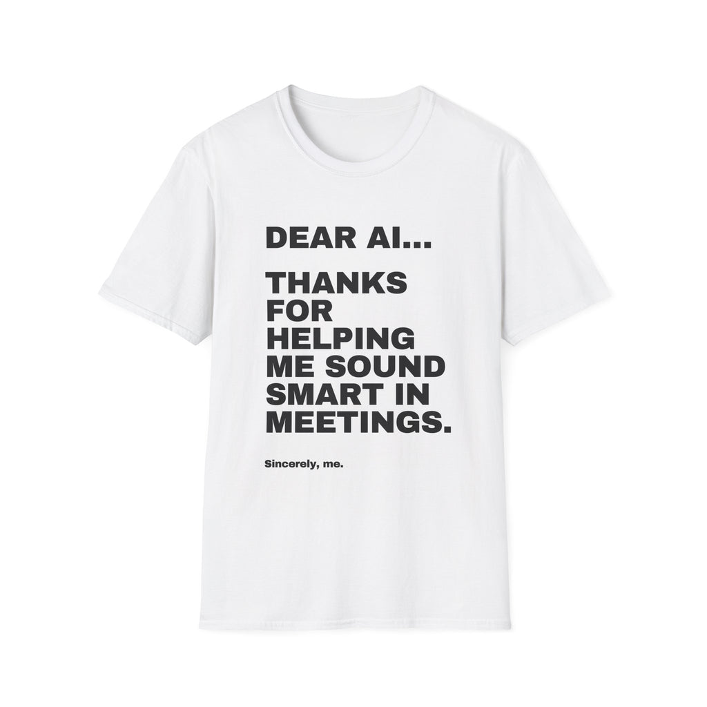 Dear AI... Thanks For Helping Me Sound Smart In Meetings