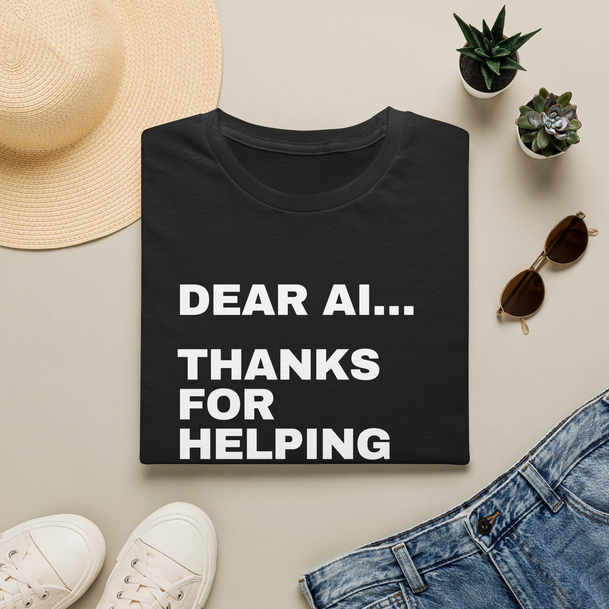 Dear AI Thanks For Helping Me Sound Smart In Meetings T-Shirt | Funny AI Gift