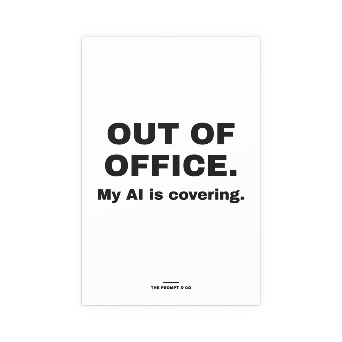 Out of Office wall print, 16x24in